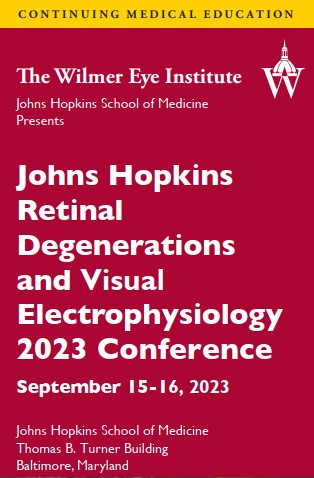 Johns Hopkins Retinal Degenerations and Visual Electrophysiology 2023 Conference Banner